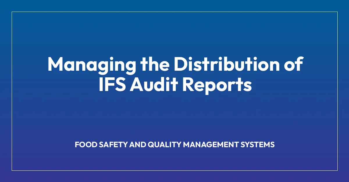 Managing the Distribution of IFS Audit Reports