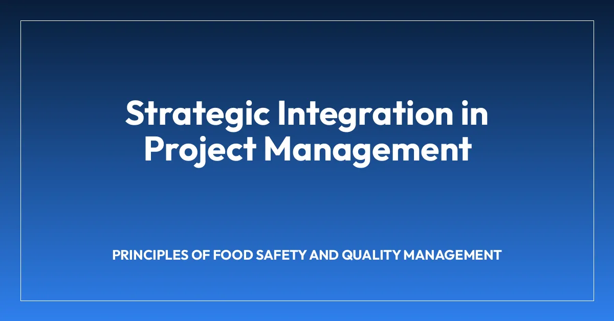 Strategic Integration in Project Management